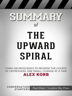 cover image of Summary of the Upward Spiral